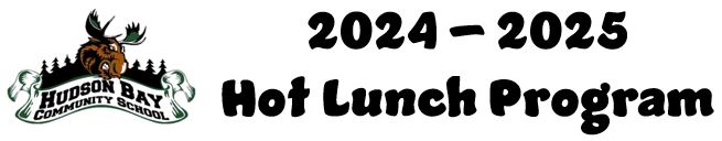 September 2024 Hot Lunch Program Pre-order Form